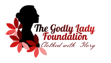 The Godly Lady Foundation